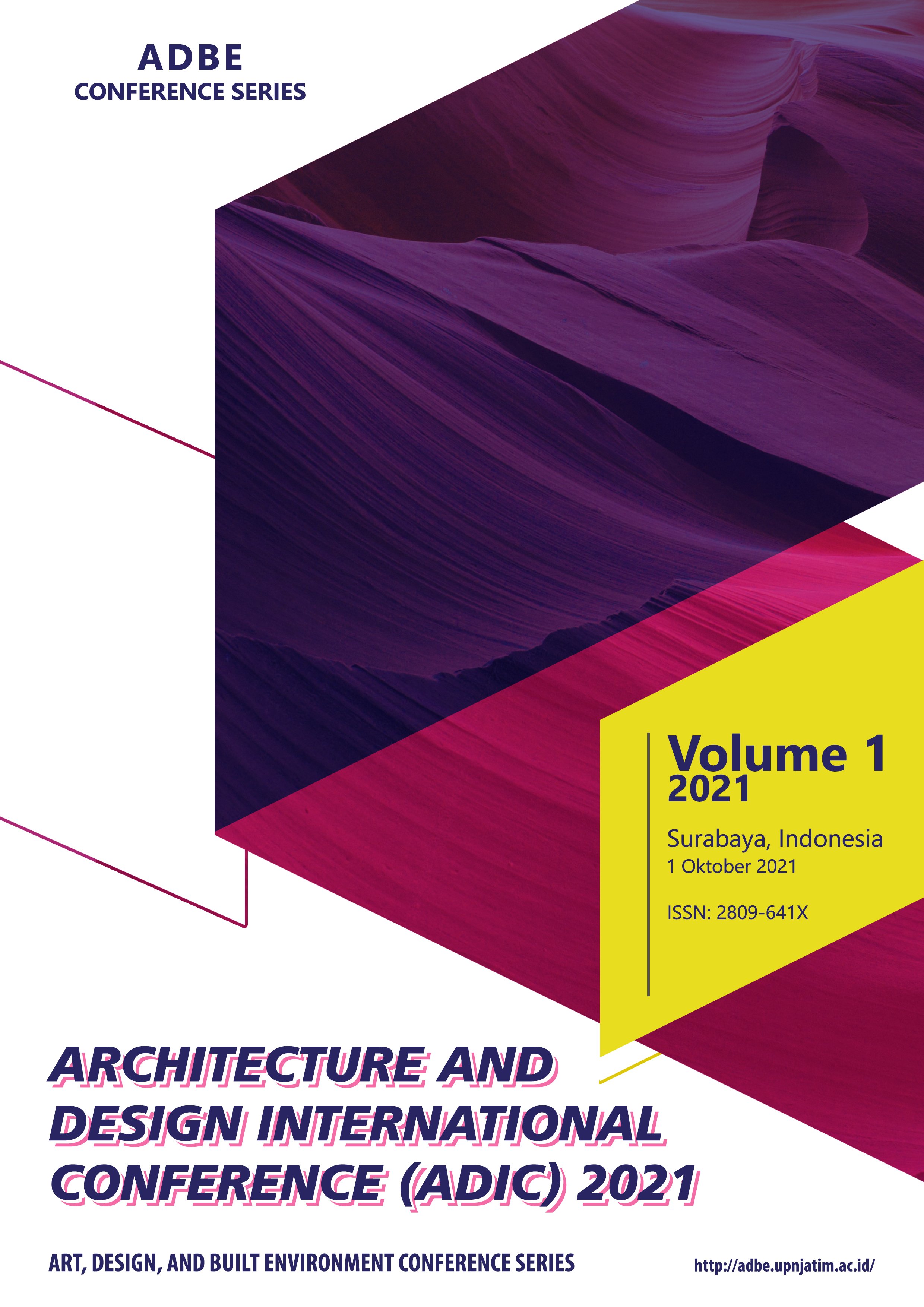 					View Vol. 1 No. 1 (2021): ARCHITECTURE AND DESIGN INTERNATIONAL CONFERENCE 2021
				